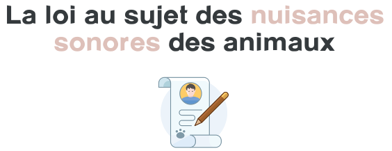 loi nuisance sonore animaux